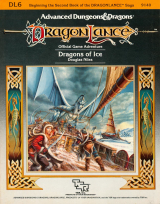 DL6 Dragons of Ice. Dragonlance Official Game Adventure by Douglas Niles. TSR Inc., 1985