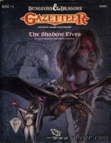 GAZ13 The Shadow Elves by Carl Sargent and Gary Thomas. Gazeteer Official Game Accessory. TSR, Inc., 1990