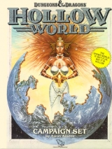 Hollow World Dungeons and Dragons Boxed Campaign Set, by Aaron Allston. TSR, Inc., 1990
