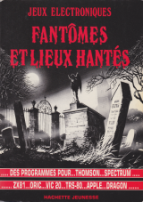 Chris Oxlade, Jenny Tyler, Patrick Baradeau. Jeux électroniques. Fantômes et lieux hantés. Des programmes pour Thomson, Spectrum, ZX81, Oric, VIC 20, TRS-80, Apple, Dragon. Hachette Jeunesse, 1985. Broché.