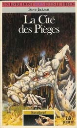 JACKSON, Steve. La cité des pièges. Sorcellerie 2, deuxième série. Gallimard / Folio junior, 1987 (LDVELH)