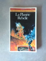 WATERFIELD, Robin. La Planète Rebelle. Gallimard / Folio junior, Défis fantastiques 18, 1986 (LDVELH).
