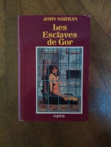 Norman, John. Les esclaves de Gor. Opta,