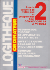 LOGITHEQUE ORDINATEUR Numéro 2 avec sa cassette de vidéo-jeux pour Commodore 64 et TI 99/4A. Promopublications, 1985.