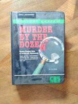Mystery Master: Murder by the Dozen (CBS Software pour Apple Macintosh 512K)