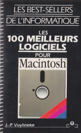 VUYLSTEKE, Jean-Pierre. Les 100 meilleurs logiciels sur Macintosh. Marabout Micro-informatique, 1989.