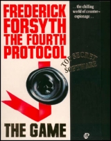The fourth protocol d\'après le roman de Frederick Forsyth, par Hutchinson Computer Publishing (1985) pour Commodore 64 (cassette)